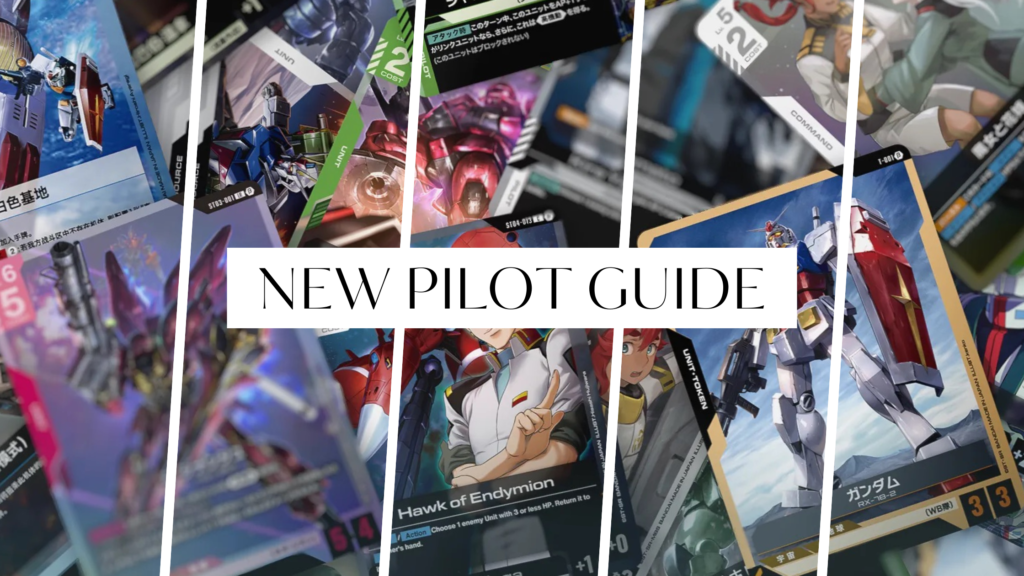 New Pilot Guide, getting started with Gundam Card Game